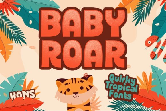 Baby Roar: A Whimsical Display Font That Feels Like a Warm Hug