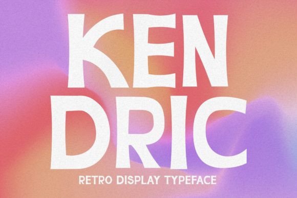 Kendric: A Retro Display Typeface That Feels Like Sunshine on Paper
