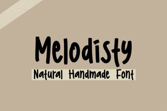 Melodisty: A Warm, Handmade Display Font for Digital Branding