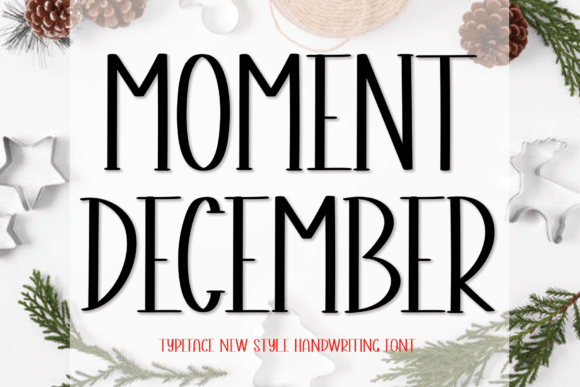 Moment December: A Handwritten Font for Editorial Warmth