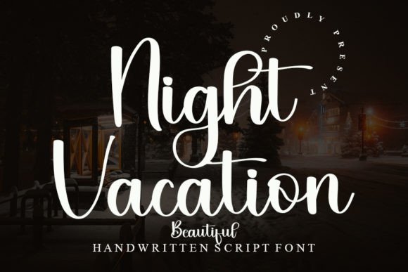Night Vacation: A Romantic Script Font for Scroll-Stopping Campaigns
