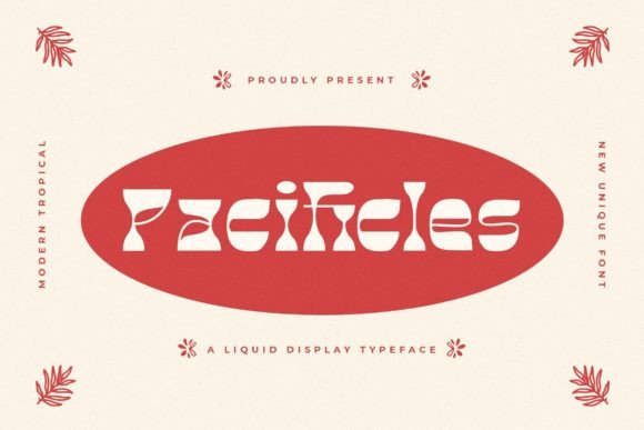 Pacificles: A Display Font That Makes Your Brand Feel Human