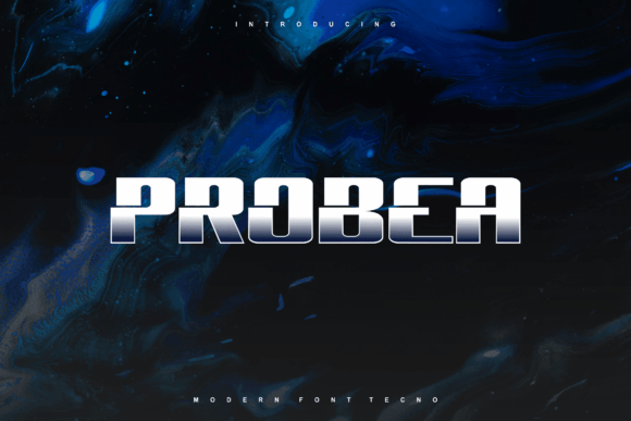 Probea: A Display Font That Makes Your Campaigns Instantly Clear
