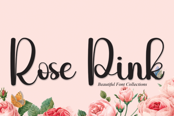 Rose Pink: A Handwritten Font That Feels Like a Gentle Invitation
