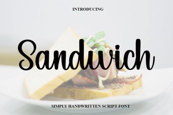 Sandwich Font: A Script Handwritten Typeface for Campaign Impact