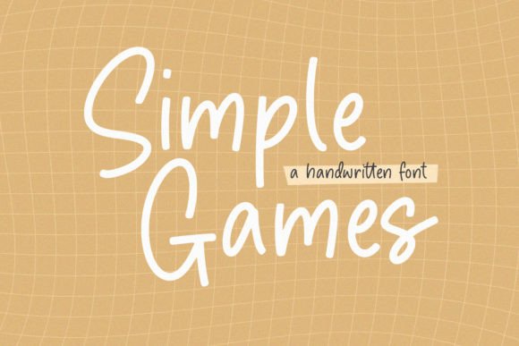 Simple Games: A Warm, Handwritten Font for Authentic Branding