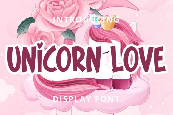 Unicorn Love Font: A Playful, Professional Display Typeface