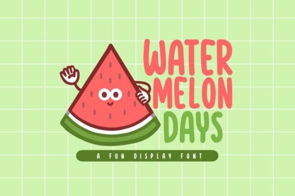 Watermelon Days: A Playful Display Font for Digital Brands